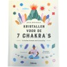 Boek: Kristallen voor de 7 chakra's